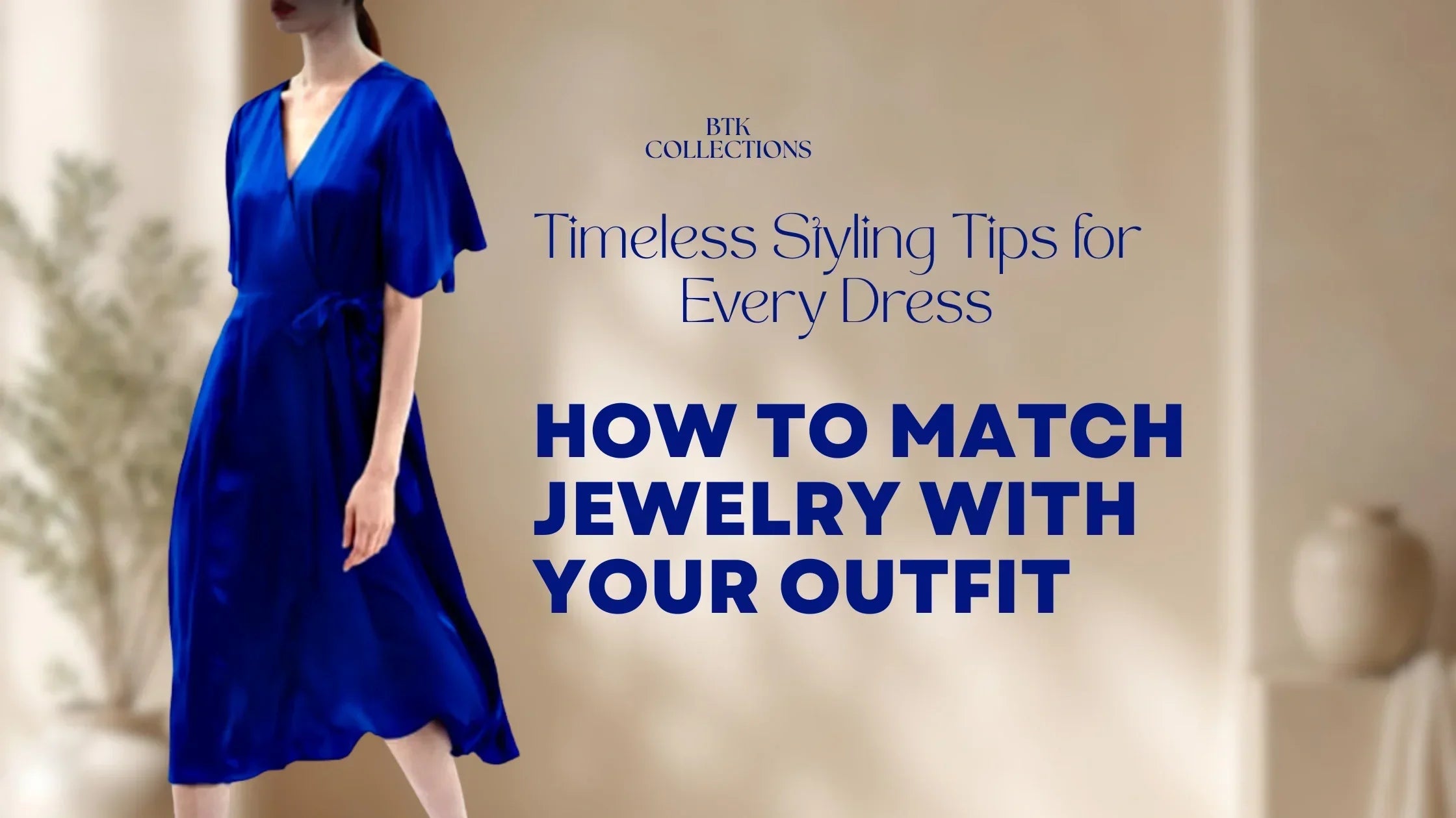 How to Match Jewelry with Your Outfit