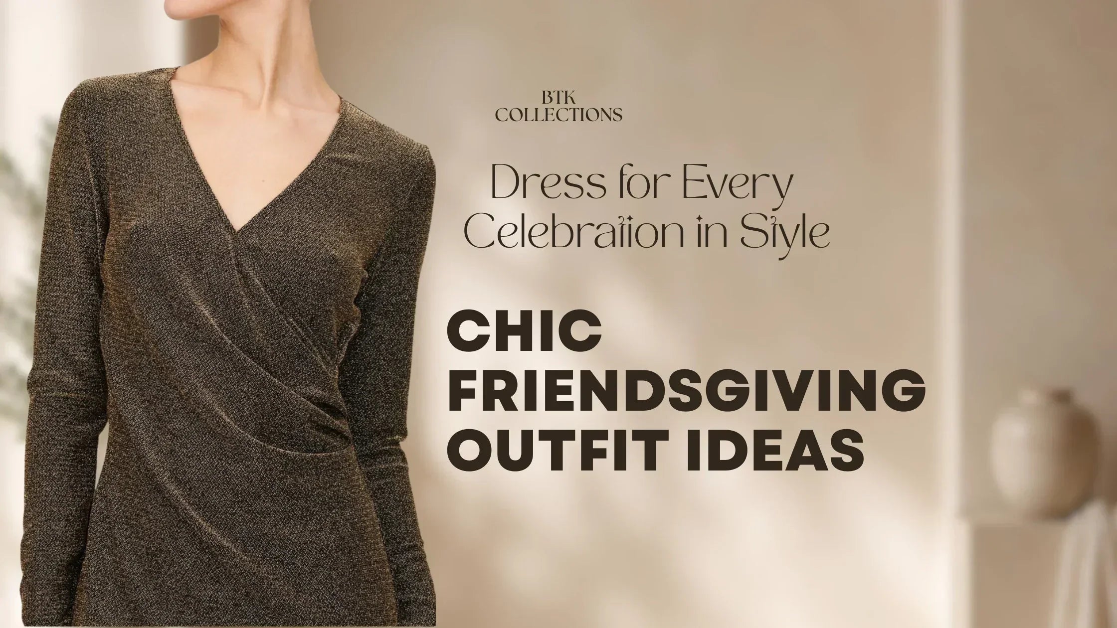 Chic Friendsgiving Outfits Ideas